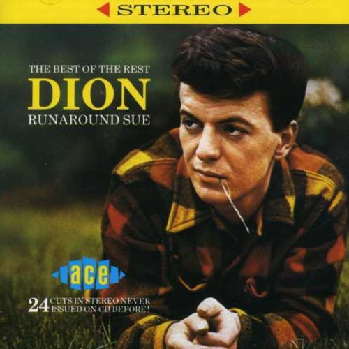 Dion - Best Of The Rest: Runaround Sue i gruppen CD / Pop hos Bengans Skivbutik AB (1810567)