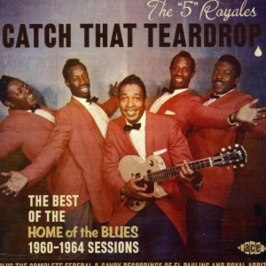 5 Royales - Catch That Teardrop i gruppen CD hos Bengans Skivbutik AB (1810605)