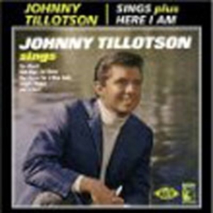 Tillotson Johnny - Sings/Here I Am i gruppen CD hos Bengans Skivbutik AB (1810658)
