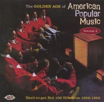 Various Artists - Golden Age Of American Popular Musi i gruppen CD / Toppselgere hos Bengans Skivbutik AB (1810678)