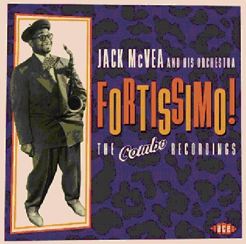 Mcvea Jack And His Orchestra - Fortissimo! The Combo Recordings 19 i gruppen CD / Jazz/Blues hos Bengans Skivbutik AB (1810695)