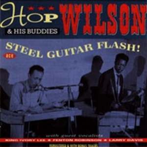 Wilson Hop And His Buddies - Steel Guitar Flash!...Plus i gruppen CD hos Bengans Skivbutik AB (1810731)