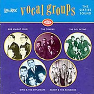 Various Artists - Laurie Vocal Groups: The Sixties So i gruppen CD hos Bengans Skivbutik AB (1810753)