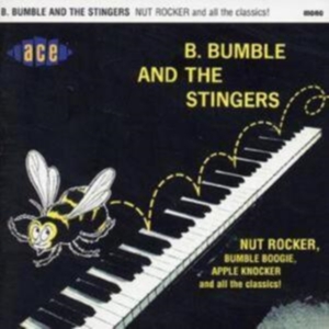 B Bumble And The Stingers - Nut Rocker i gruppen CD hos Bengans Skivbutik AB (1810836)