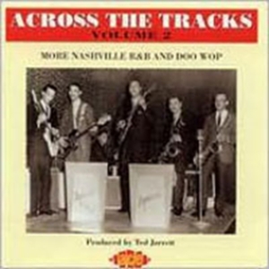 Various Artists - Across The Tracks Vol 2 i gruppen CD hos Bengans Skivbutik AB (1810882)