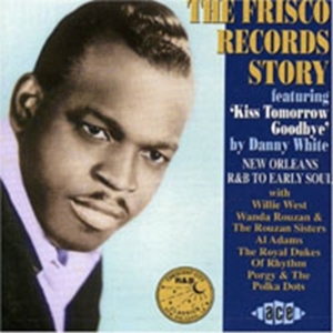 Various Artists - Frisco Records Story i gruppen CD hos Bengans Skivbutik AB (1810885)