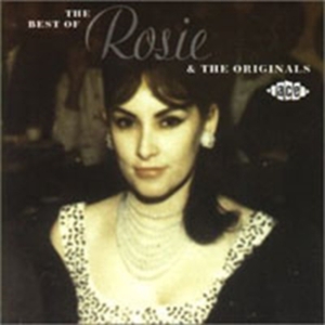 Rosie And The Originals - Best Of Rosie And The Originals i gruppen CD hos Bengans Skivbutik AB (1810916)