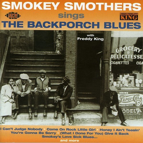 Smokey Smothers - Back Porch Blues i gruppen CD / Jazz/Blues hos Bengans Skivbutik AB (1811002)