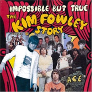 Various Artists - Impossible But True: The Kim Fowley i gruppen CD hos Bengans Skivbutik AB (1811015)