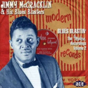 Mccracklin Jimmy And His Blues Blas - Blues Blastin': The Modern Recordin i gruppen CD hos Bengans Skivbutik AB (1811044)