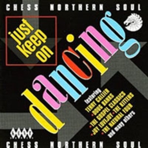 Various Artists - Chess Northern Soul: Just Keep On D i gruppen CD hos Bengans Skivbutik AB (1811142)