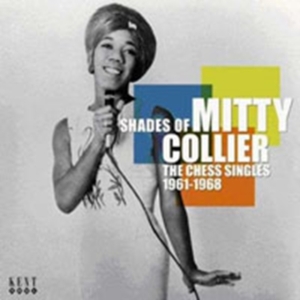 Collier Mitty - Shades Of Mitty Collier: The Chess i gruppen CD hos Bengans Skivbutik AB (1811242)