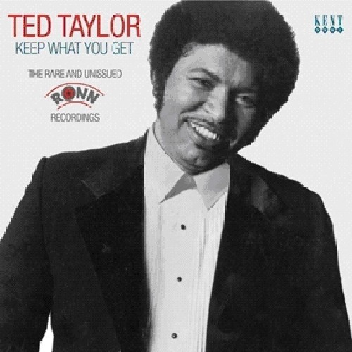 Taylor Ted - Keep What You Get - The Rare And Un i gruppen CD / RNB, Disco & Soul hos Bengans Skivbutik AB (1811260)