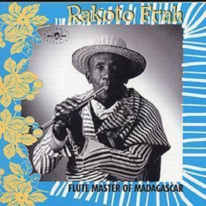 Rakoto Frah - Flute Master Of Madagascar i gruppen CD hos Bengans Skivbutik AB (1811302)