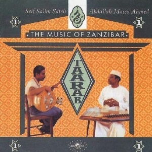 Abdullah Ahmed/Seif Saleh - Taarab 1: The Music Of Zanzibar i gruppen CD hos Bengans Skivbutik AB (1811304)
