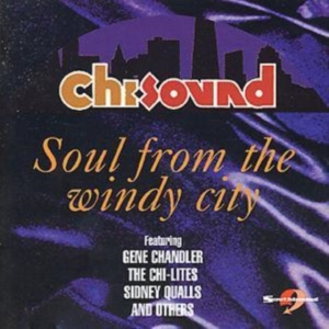 Various Artists - Chi-Sound: Soul From The Windy City i gruppen CD hos Bengans Skivbutik AB (1811346)