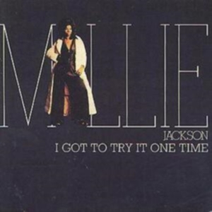 Jackson Millie - I Got To Try It One Time i gruppen CD hos Bengans Skivbutik AB (1811364)