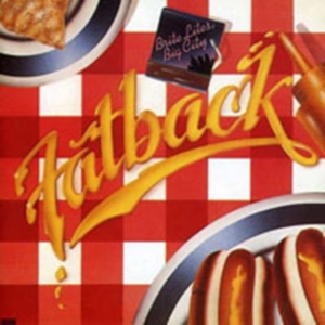 Fatback - Brite Lites/Big City i gruppen Annet /  hos Bengans Skivbutik AB (1811372)