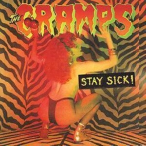 Cramps - Stay Sick! i gruppen CD hos Bengans Skivbutik AB (1811506)