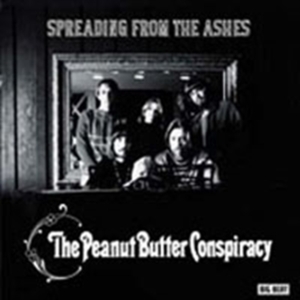Peanut Butter Conspiracy - Spreading From The Ashes i gruppen CD hos Bengans Skivbutik AB (1811562)