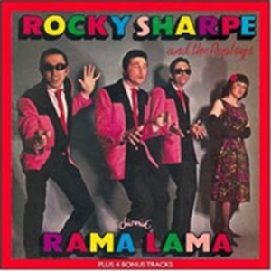 Rocky Sharpe And The Replays - Rama Lama Plus 4 Bonus Tracks i gruppen CD hos Bengans Skivbutik AB (1811599)