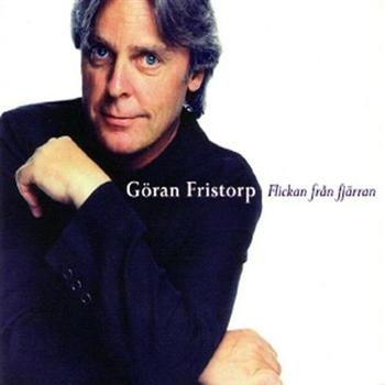 Fristorp Göran - Flickan Från Fjärran i gruppen CD / Toppselgere hos Bengans Skivbutik AB (1811936)