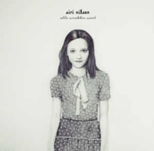 Nilsen Siri - Alle Snakker Sant (Export) i gruppen CD hos Bengans Skivbutik AB (1812121)