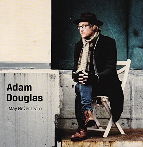Douglas Adam - I May Never Learn i gruppen CD / Jazz/Blues hos Bengans Skivbutik AB (1812186)
