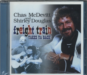 Mcdevitt Chas And With Shirley Dou - Freight Train i gruppen CD hos Bengans Skivbutik AB (1812531)