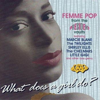 What Does A Girl Do? - What Does A Girl Do? i gruppen CD / Toppselgere hos Bengans Skivbutik AB (1812535)
