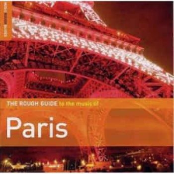 Various Artists - Rough Guide To Paris i gruppen CD / Toppselgere hos Bengans Skivbutik AB (1812574)