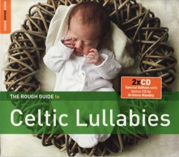 Various Artists - Rough Guide To Celtic Lullabies **2 i gruppen CD / Toppselgere hos Bengans Skivbutik AB (1812636)