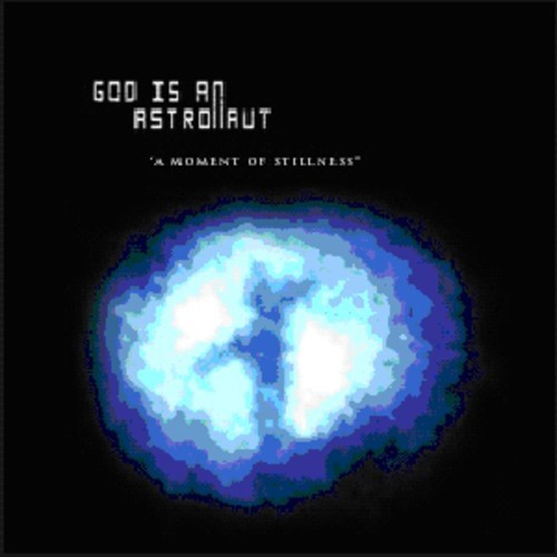 God Is An Astronaut - A Moment Of Stillness i gruppen CD / Rock hos Bengans Skivbutik AB (1813664)