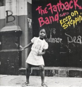 Fatback Band - Keep On Steppin' i gruppen VINYL hos Bengans Skivbutik AB (1813669)