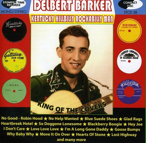 Barker Delbert - Kentucky Hillbilly Rockabilly Man i gruppen CD / Pop hos Bengans Skivbutik AB (1813788)