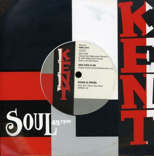 Sugar And Spices/Brilliant Korners - Have Faith In Me/Three Lonely Guys i gruppen VINYL / Pop hos Bengans Skivbutik AB (1816228)