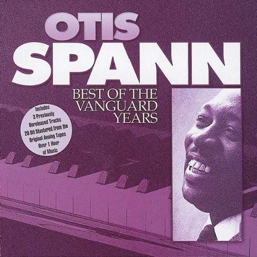 Spann Otis - Best Of The Vanguard Years i gruppen CD / Toppselgere hos Bengans Skivbutik AB (1816366)