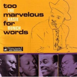 Count Basie Bunch - Too Marvelous For Words i gruppen CD hos Bengans Skivbutik AB (1816375)
