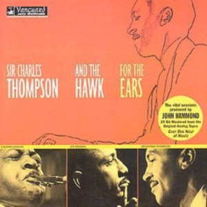 Thompson Sir Charles And The Hawk - For The Ears i gruppen CD / Pop-Rock hos Bengans Skivbutik AB (1816378)