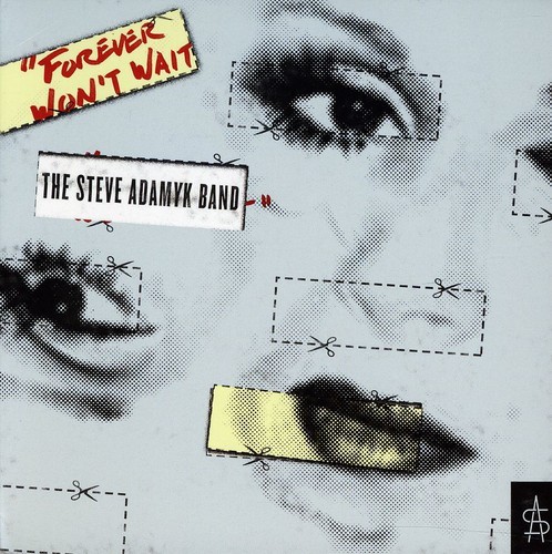 Steve Adamyk Band - Forever Won't Wait i gruppen CD / Rock hos Bengans Skivbutik AB (1817885)