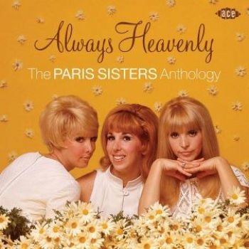 Paris Sisters - Always Heavenly - Anthology i gruppen CD / Toppselgere hos Bengans Skivbutik AB (1817892)