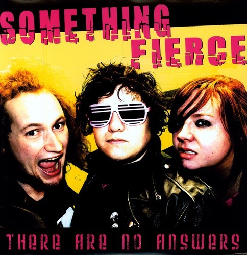 Something Fierce - There Are No Answers i gruppen VINYL / Rock hos Bengans Skivbutik AB (1817988)