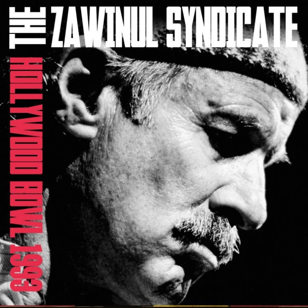 Zawinul Syndicate - Hollywood Bowl 1993 i gruppen CD / Toppselgere hos Bengans Skivbutik AB (1832217)