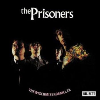Prisoners - Thewisermiserdemelza i gruppen CD / Toppselgere hos Bengans Skivbutik AB (1836677)
