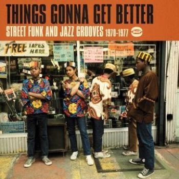 Various Artists - Things Gonna Get Better i gruppen CD / Toppselgere hos Bengans Skivbutik AB (1836678)