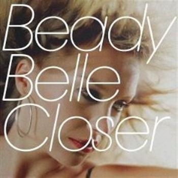 Beady Belle - Closer i gruppen CD / Toppselgere hos Bengans Skivbutik AB (1836696)