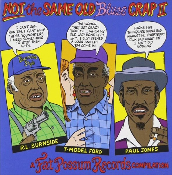Various Artists - Not The Same Old Blues Crap Ii i gruppen VINYL / Toppselgere hos Bengans Skivbutik AB (1837810)