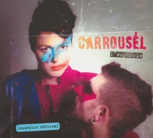 Carrousel - L'euphorie i gruppen CD hos Bengans Skivbutik AB (1837833)