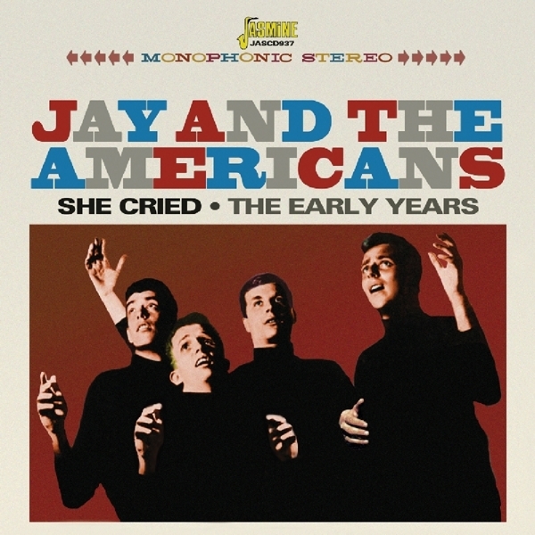 Jay And The Americans - She Cried i gruppen CD / Toppselgere hos Bengans Skivbutik AB (1842256)