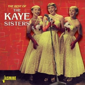 Kaye Sisters - Best Of The Kaye Sisters i gruppen CD hos Bengans Skivbutik AB (1842335)